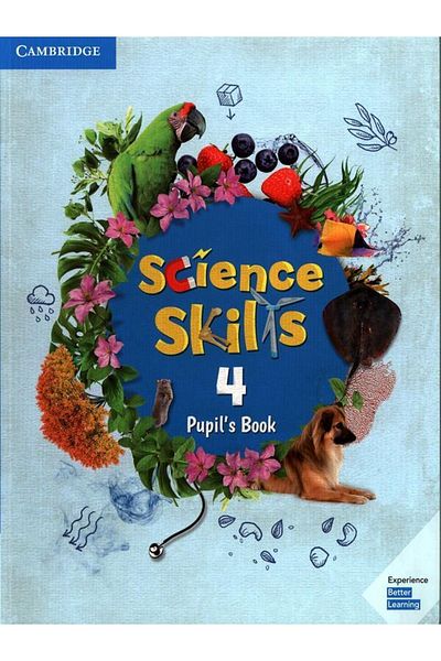 Cambridge University Cambridge Science Skills Level 4 Pupil's Pack