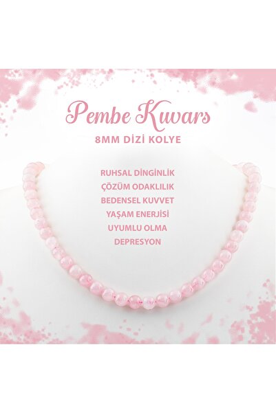Deniz Doğal Taş Sertifikalı Pembe Kuvars (GÜL KUVARS) 8 Mm Dizi Doğal Taş Kolye