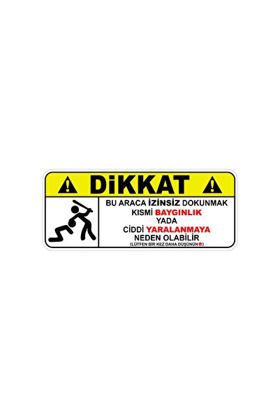 Quart Aksesuar 12 X 5 Cm Dikkat Dokunmak Yasaktır Sticker Araba Sticker Etiket