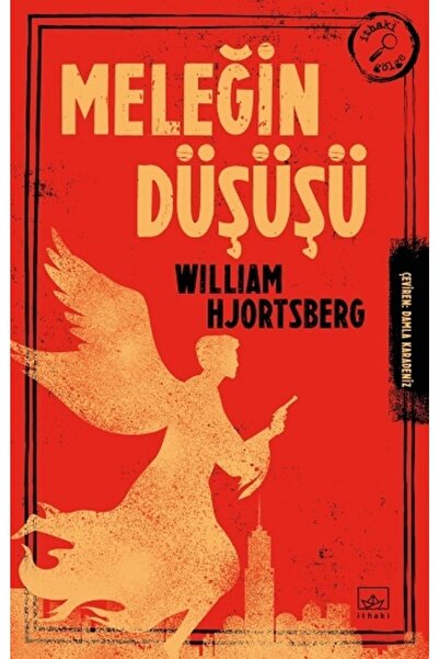 İthaki Yayınları Meleğin Düşüşü