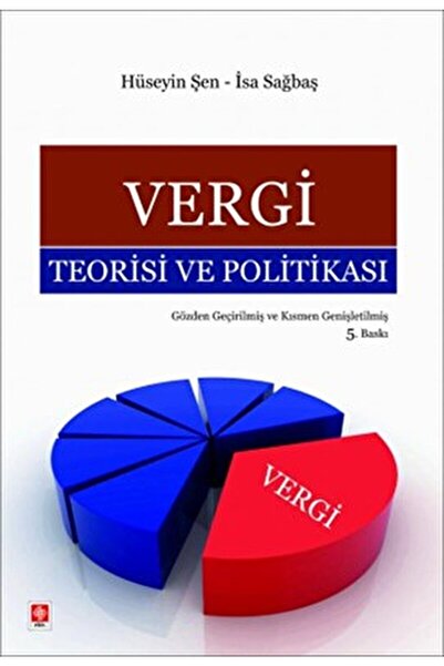 Ekin Basım Yayın Vergi Teorisi Ve Politikası  9786256952874