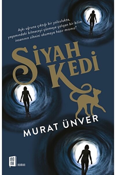 Mona Kitap Siyah Kedi kitabı / Murat Ünver / Mona Kitap + Okuma Sticker'ları