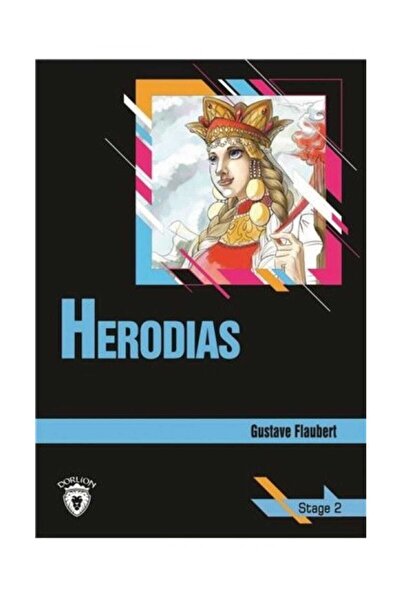Dorlion Yayınları Herodias Stage 2 (İngilizce Hikaye)