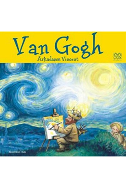 1001 Çiçek Kitaplar Van Gogh - Arkadaşım Vincent / - Anna Obiols