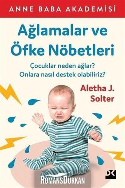 Doğan Kitap Ağlamalar ve Öfke Nöbetleri