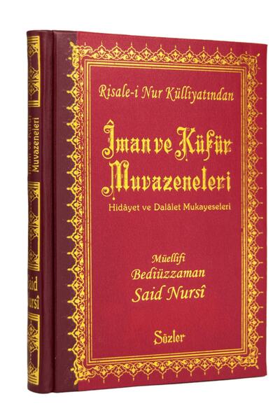 Sözler Neşriyat Risale-i Nur Külliyatından Iman Ve Küfür Muvazeneleri Büyük Boy 24 cm