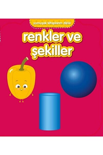 Net Çocuk Yayınları Yumuşak Kitaplarım Serisi - Renkler Ve Şekiller