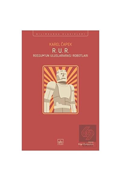 İthaki Yayınları R. U. R. Rossum'un Uluslararası Robotları