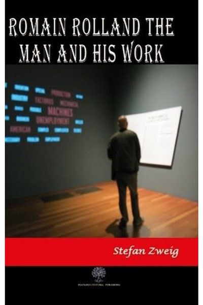 Platanus Publishing Ρόμιν Ρολάντ: ο άνθρωπος και το δουλειά του