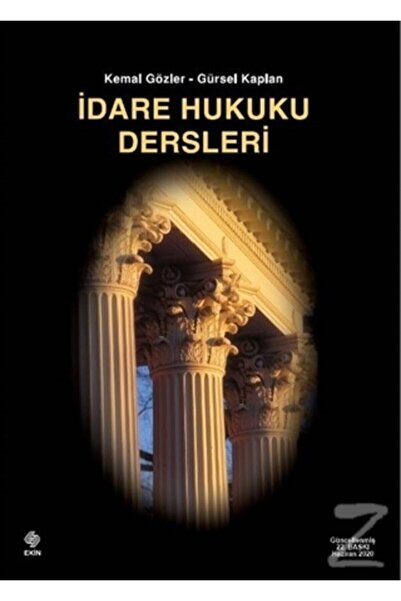 Genel Markalar İdare Hukuku Dersleri Kemal Gözler 22.Baskı