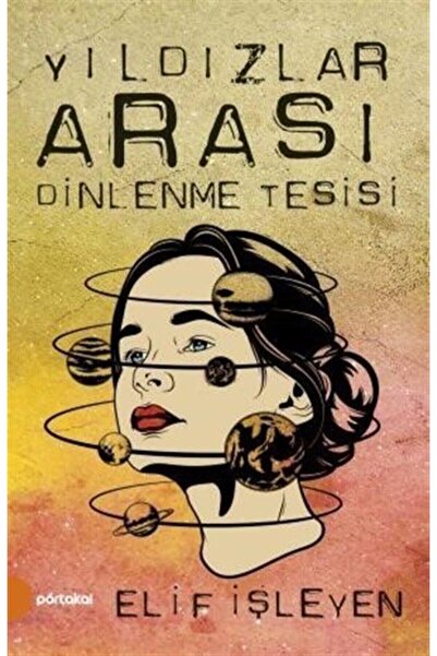 Portakal Kitap Yıldızlar Arası Dinlenme Tesisi