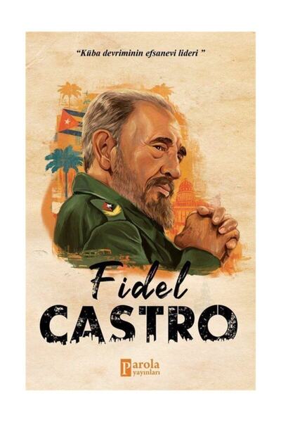 Parola Yayınları Fidel Castro