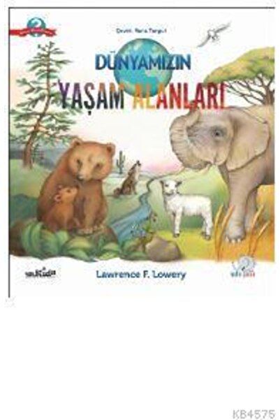 Nobel Çocuk Dünyamızın Yaşam Alanları