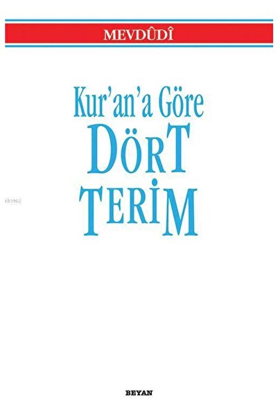 Beyan Yayınları Kur'an'a Göre Dört Terim