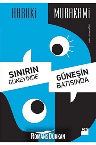 Doğan Kitap Sınırın Güneyinde, Güneşin Batısında - Haruki Murakami