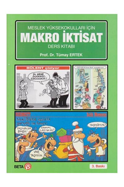 Beta Yayınları Meslek Yüksekokulları Için Makro Iktisat Ders Kitabı - Tümay E...