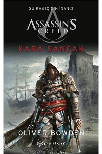 Epsilon Yayınevi Assassins Creed 7-kara Sancak Suikastçının İnancı