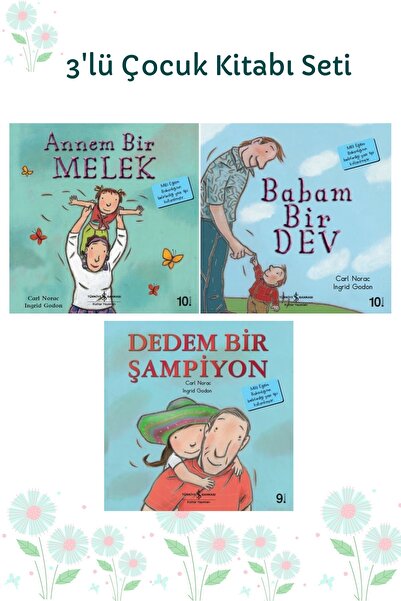 TÜRKİYE İŞ BANKASI KÜLTÜR YAYINLARI Annem Bir Melek + Babam Bir Dev + Dedem B...