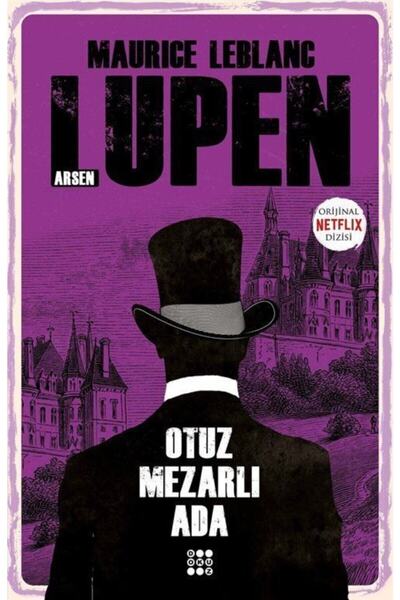 dokuzyayinlari Otuz Mezarlı Ada - Arsen Lupen