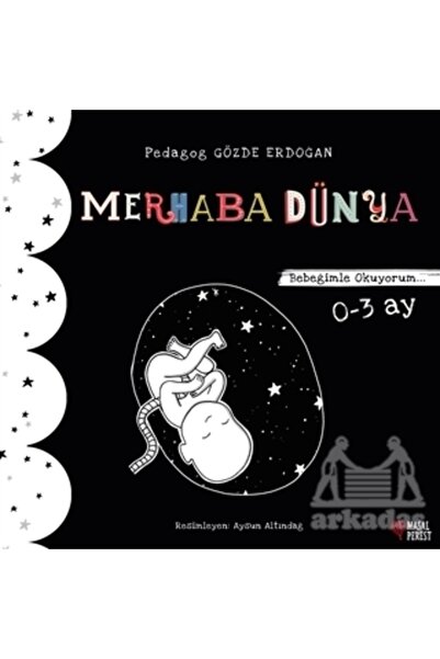 Masalperest Merhaba Dünya - Bebeğimle Okuyorum 0-3 Ay