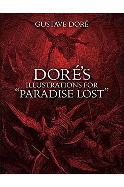 Dover Classics Dore's Illustrations For Paradise Lost (dover Pictorial Archives)