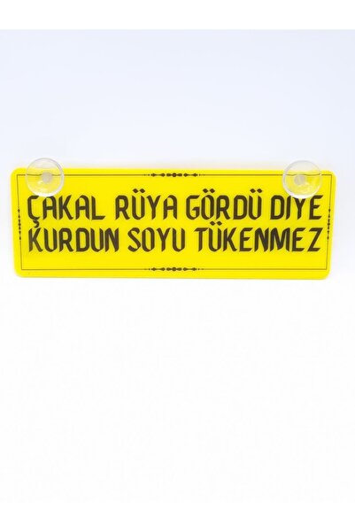 CybillStore Çakal Rüya Gördü Diye Kurdun Soyu Tükenmez Vantuzlu Dekor Pleksi Plaka