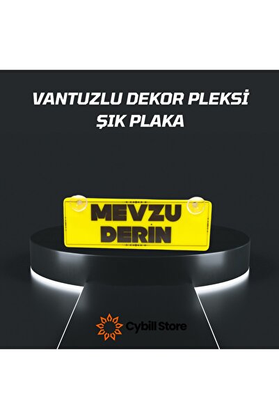 CybillStore Mevzu Derin Yazılı Vantuzlu Dekor Pleksi Plaka Araç Içi Cam Yazısı