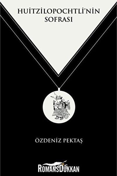 Huitzilopochtli'nin Sofrası