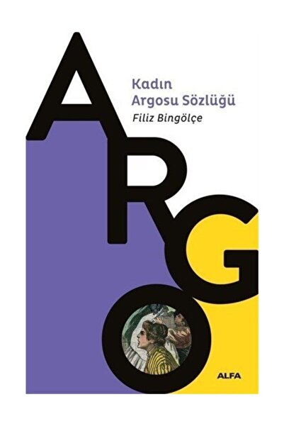Alfa Yayınları Kadın Argosu Sözlüğü