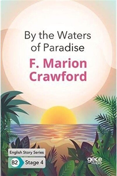 Gece Kitaplığı Край водите на рая / Английски истории B2 Ниво 4