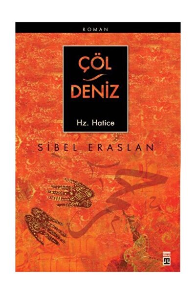 Timaş Yayınları Çöl Deniz Hz. Hatice