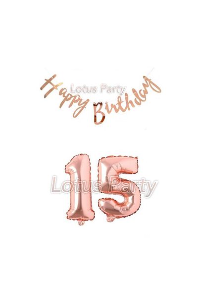 LOTUS PARTY 15 Year Old Rose Gold Birthday Set - Rose Gold Number Foil Balloon Rose Gold Hapyy Birthday Text