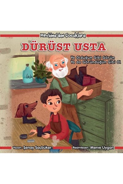 Martı Yayınları Dürüst Usta / Mevlana'dan Çocuklara