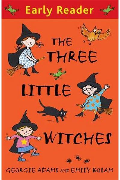 Orion Children's Books Cele trei mici vrăjitoare (lectură timpurie) - Georgie Adams
