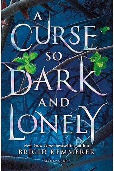Bloomsbury A Curse So Dark And Lonely