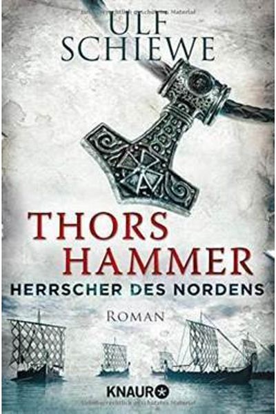 Knaur Thors Hammer: Herrscher του Nordens
