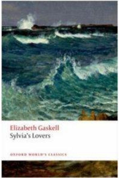 OXFORD UNIVERSITY PRESS Sylvia's Lovers
