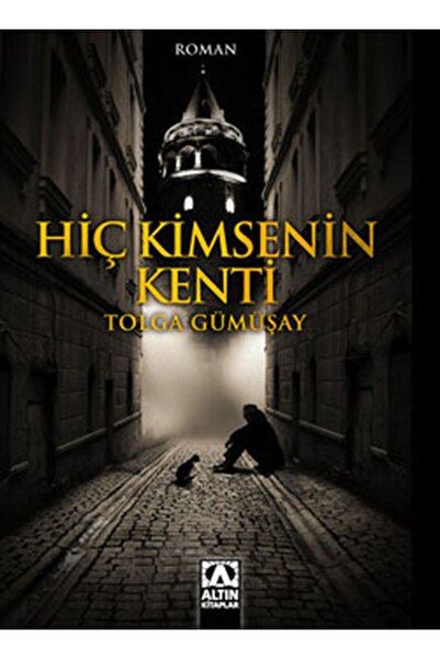 Altın Kitaplar Hiç Kimsenin Kenti