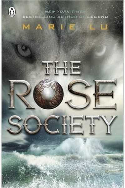 Penguin Books The Rose Society (the Young Elites 2)