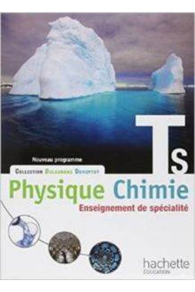 Hachette Publıshıng Φυσική/χημεία Tle S: Εκπαίδευση Ειδικοτήτων