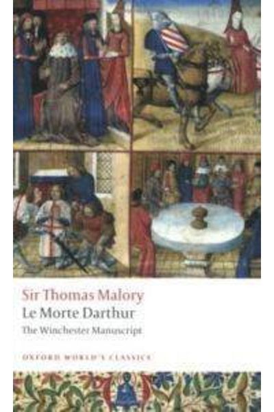 OXFORD UNIVERSITY PRESS Le Morte D'arthur