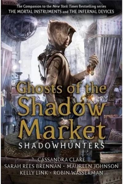 Walker Books Ghosts Of The Shadow Market