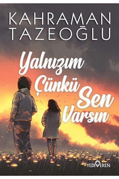 Yediveren Yayınları Yalnızım Çünkü Sen Varsın