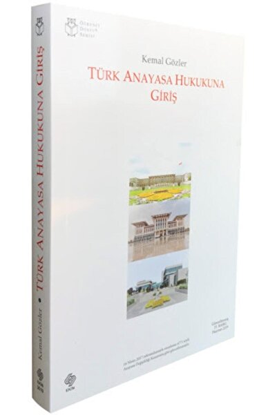 Ekin Yayınevi Türk Anayasa Hukukuna Giriş Kemal Gözler