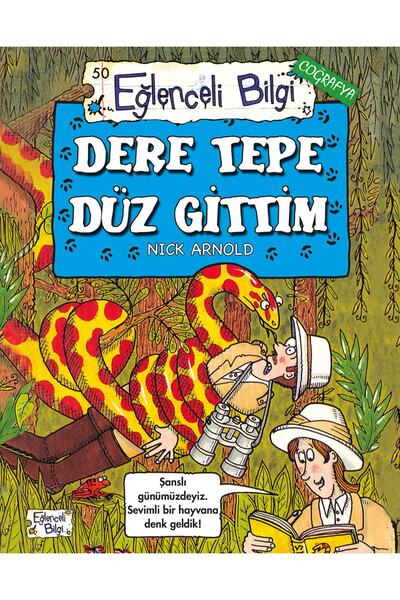 Timaş Çocuk Dere Tepe Düz Gittim