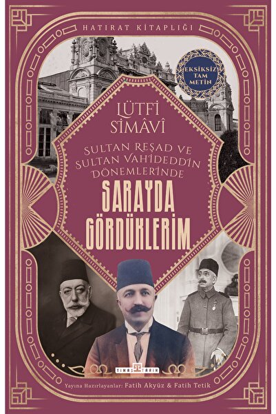 Timaş Yayınları Sarayda Gördüklerim