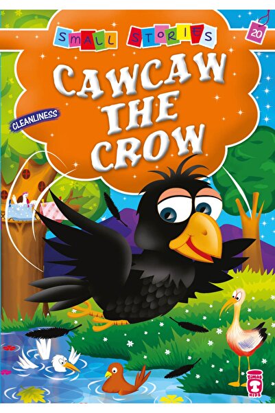 Timaş Çocuk Cawcaw The Crow - Karga Gakguk (ingilizce)