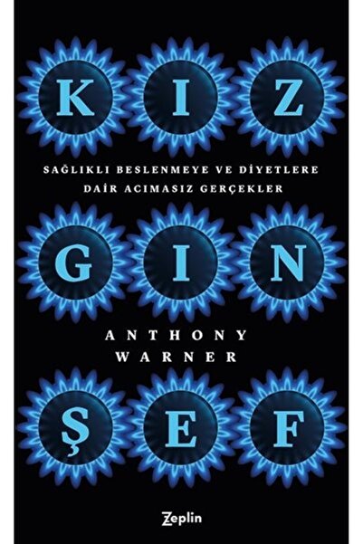Zeplin Kitap Kızgın Şef - Anthony Warner