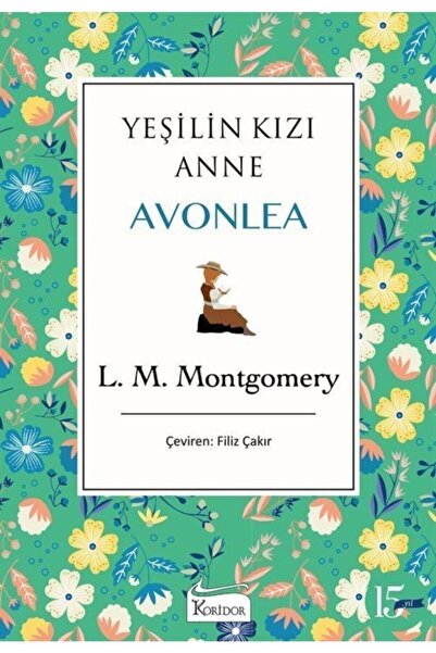Koridor Yayıncılık Yeşilin Kızı Anne Avonlea