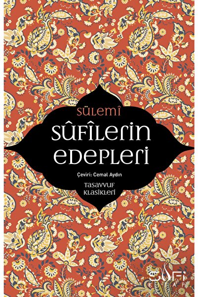 Timaş Yayınları Sufilerin Edepleri